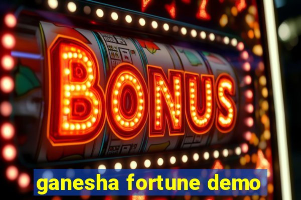 ganesha fortune demo